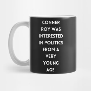 Conner Roy was interested in politics from a very young age. Mug